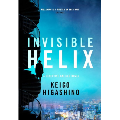 Keigo Higashino - Invisible Helix