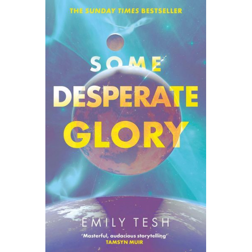 Emily Tesh - Some Desperate Glory