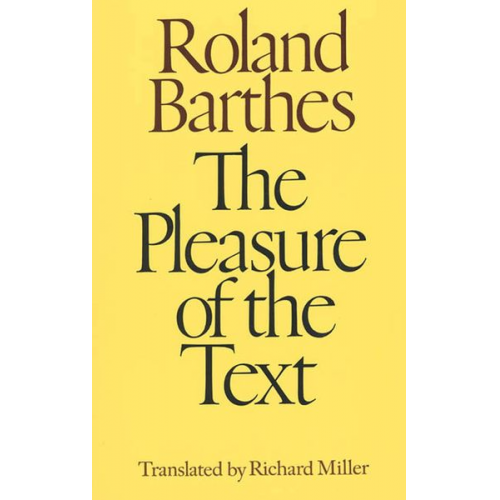 Roland Barthes - The Pleasure of the Text