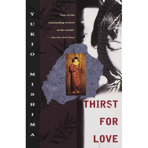 Yukio Mishima - Thirst for Love