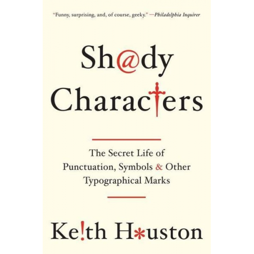 Keith Houston - Shady Characters