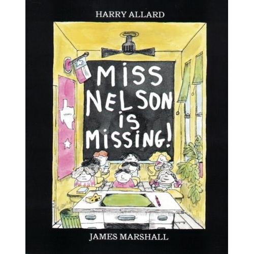 Harry G. Allard - Miss Nelson Is Missing!