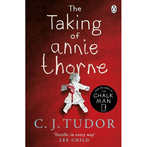 C. J. Tudor - The Taking of Annie Thorne