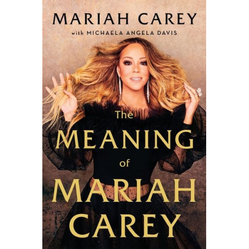 Mariah Carey - The Meaning of Mariah Carey