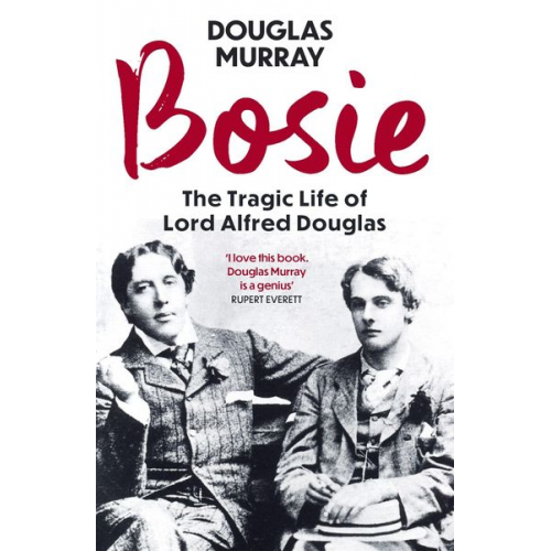 Douglas Murray - Bosie