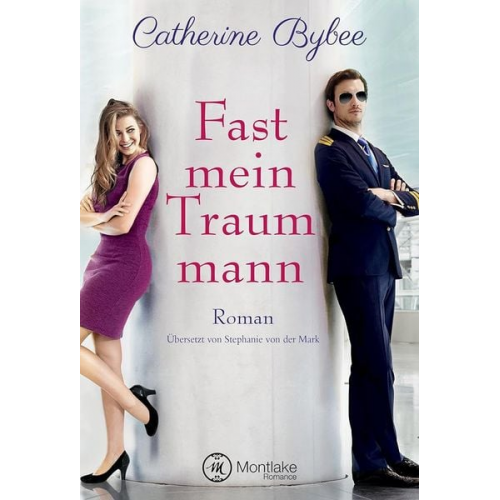 Catherine Bybee - Fast mein Traummann