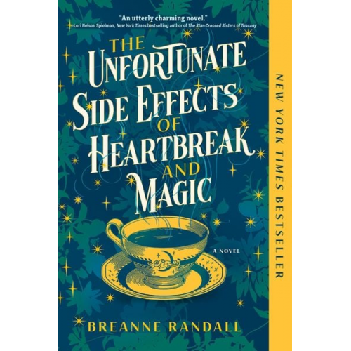 Breanne Randall - The Unfortunate Side Effects of Heartbreak and Magic