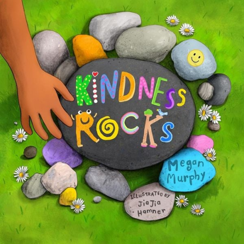 Megan Murphy - Kindness Rocks