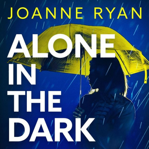 Joanne Ryan - Alone in the Dark