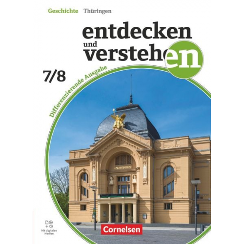 Caroline Heber Kerstin Herrmann-Nitz Klaus Pflügner - Entdecken und verstehen Band 2: 7./8. Schuljahr - Geschichtsbuch - Differenzierende Ausgabe Thüringen 2024 - Schulbuch - Mit digitalen Medien