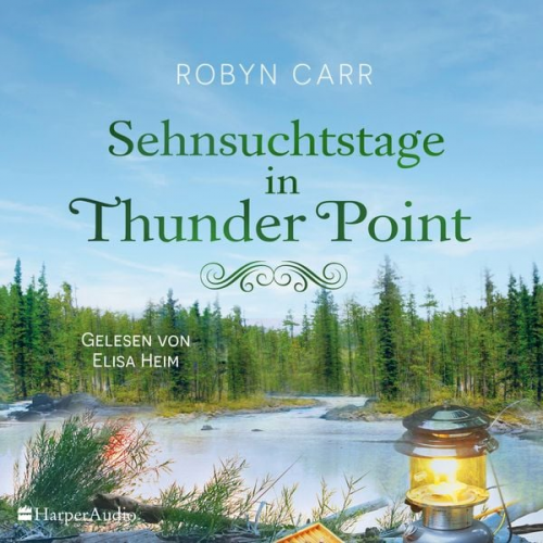 Robyn Carr - Sehnsuchtstage in Thunder Point (ungekürzt)