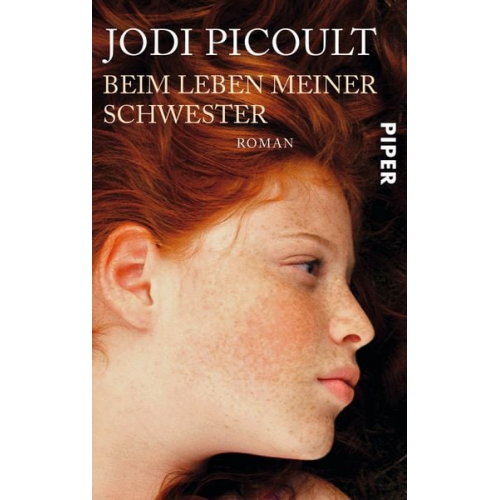 Jodi Picoult - Beim Leben meiner Schwester