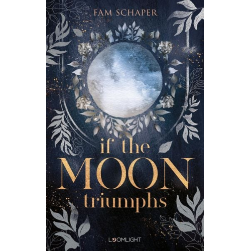 Fam Schaper - If the Moon Triumphs