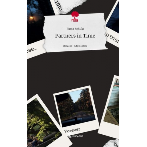 Fiona Schulz - Partners in Time. Life is a Story - story.one