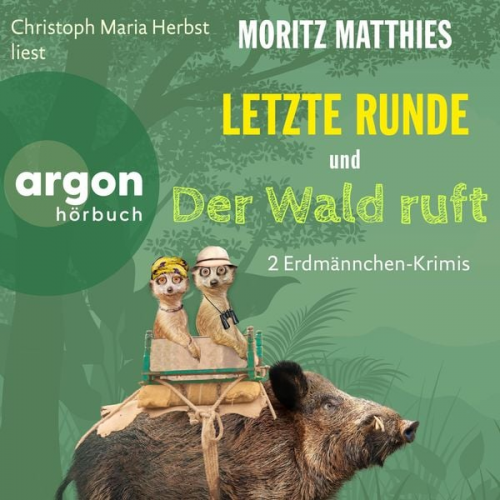 Moritz Matthies - Letzte Runde & Der Wald ruft (nur bei uns!)