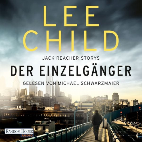 Lee Child - Der Einzelgänger