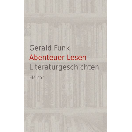 Gerald Funk - Abenteuer Lesen