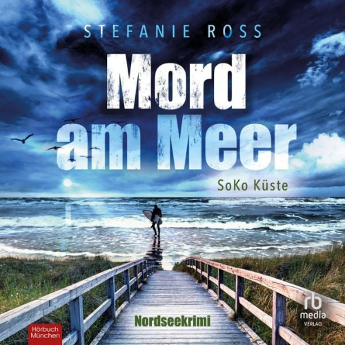 Stefanie Ross - Mord am Meer