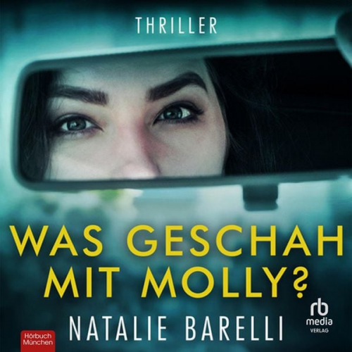 Natalie Barelli - Was geschah mit Molly?