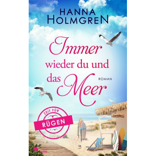 Hanna Holmgren - Immer wieder du und das Meer (Zeit für Rügen)