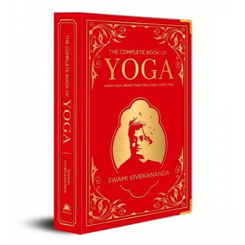 Swami Vivekananda - The Complete Book of Yoga