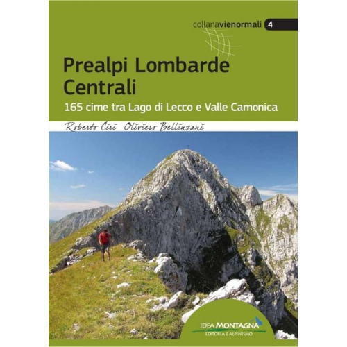 Roberto Ciri Oliviero Bellinzani - Prealpi Lombarde Centrali