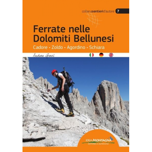 Andrea Greci - Ferrate nelle Dolomiti Bellunesi