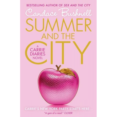 Candace Bushnell - Summer and the City