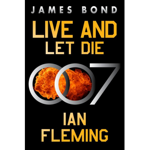 Ian Fleming - Live and Let Die