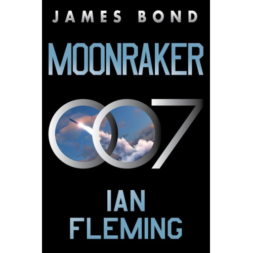 Ian Fleming - Moonraker