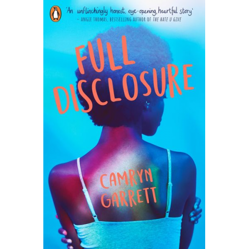 Camryn Garrett - Full Disclosure