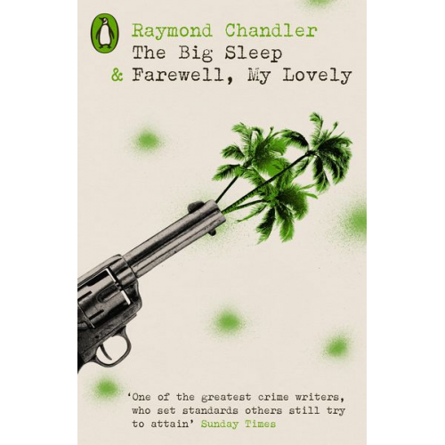 Raymond Chandler - The Big Sleep & Farewell, My Lovely