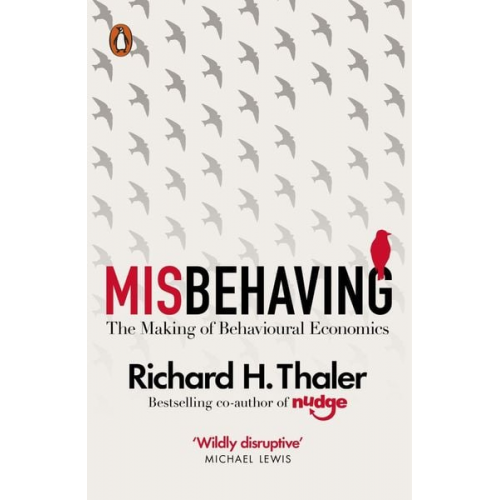 Richard H. Thaler - Misbehaving