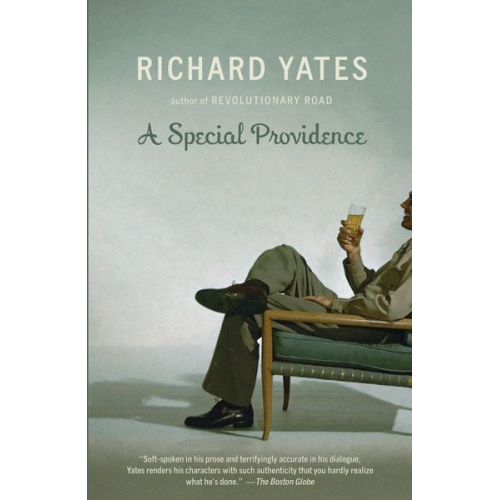 Richard Yates - A Special Providence