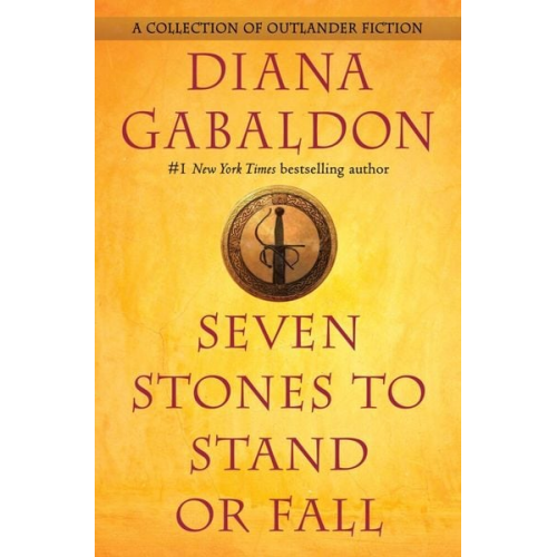 Diana Gabaldon - Seven Stones to Stand or Fall