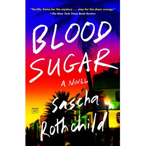 Sascha Rothchild - Blood Sugar