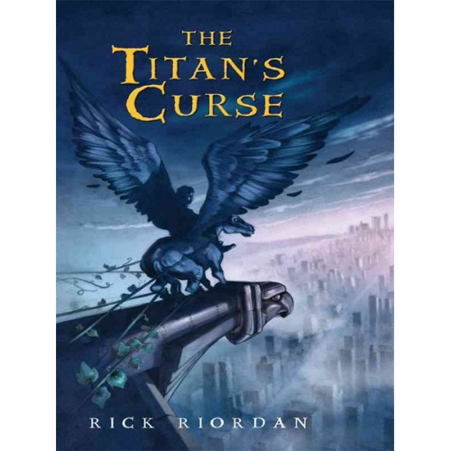 Rick Riordan - The Titan's Curse