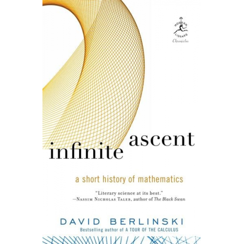 David Berlinski - Infinite Ascent