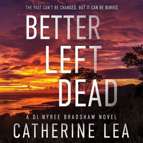 Catherine Lea - Better Left Dead