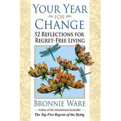 Bronnie Ware - Your Year for Change