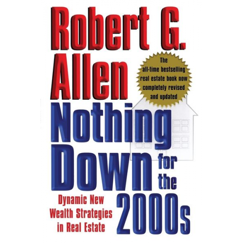 Robert G Allen - Nothing Down for the 2000s