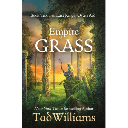 Tad Williams - Empire of Grass