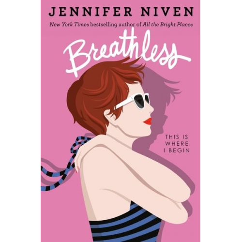 Jennifer Niven - Breathless