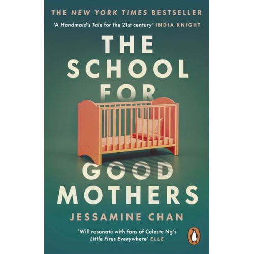 Jessamine Chan - The School for Good Mothers