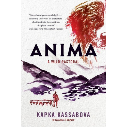 Kapka Kassabova - Anima