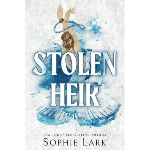 Sophie Lark - Stolen Heir