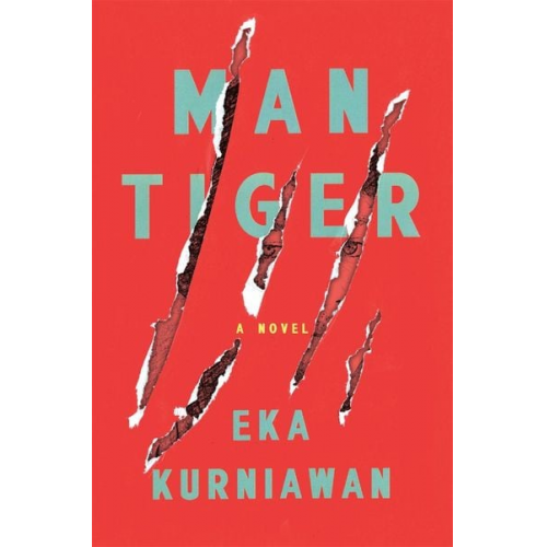 Eka Kurniawan - Man Tiger