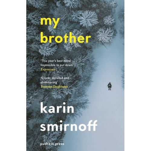 Karin Smirnoff - My Brother