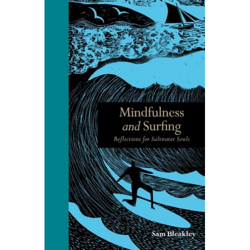 Sam Bleakley - Mindfulness and Surfing