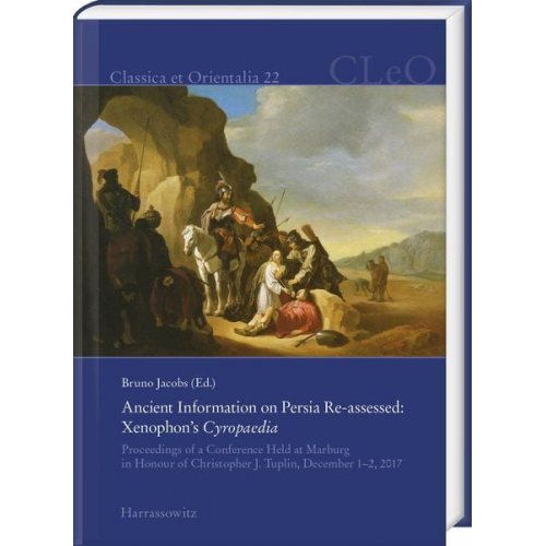 Ancient Information on Persia Re-assessed: Xenophon’s Cyropaedia